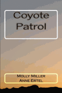 Coyote Patrol 1