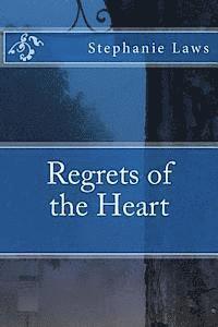 bokomslag Regrets of the Heart