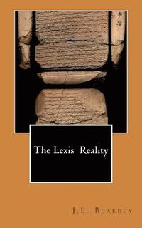 bokomslag The Lexis Reality