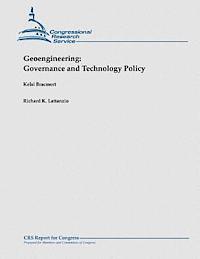 bokomslag Geoengineering: Governance and Technology Policy