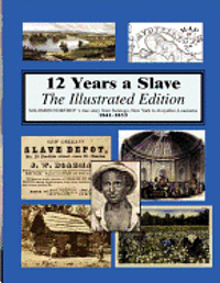 bokomslag 12 years a slave: Illustrated