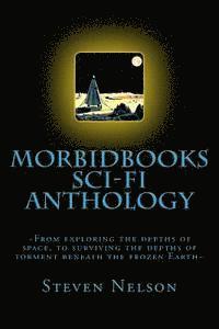 bokomslag Morbidbooks Scifi Anthology: 2013