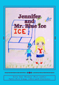 bokomslag Jennifer and Mr. Blue Ice