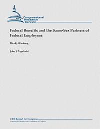 bokomslag Federal Benefits and the Same-Sex Partners of Federal Employees