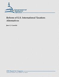 bokomslag Reform of U.S. International Taxation: Alternatives
