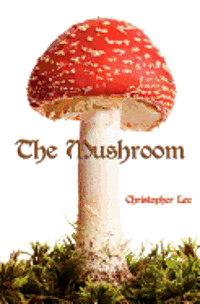 bokomslag The Mushroom