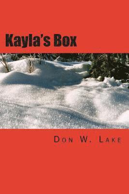 Don W. Lake - Kayla's Box, Häftad