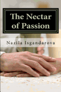 The Nectar of Passion 1