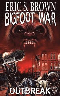 bokomslag Bigfoot War: Outbreak