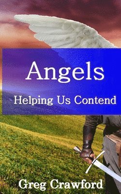 Angels Helping Us Contend 1