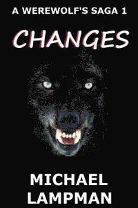 bokomslag Changes A Werewolf's Saga