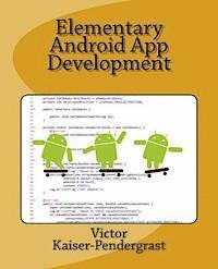 bokomslag Elementary Android App Development