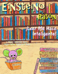 bokomslag Einsteino el Raton: Leer Me Hace Inteligente!