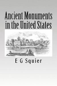 bokomslag Ancient Monuments in the United States