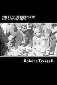 bokomslag The Ragged Trousered Philanthropists