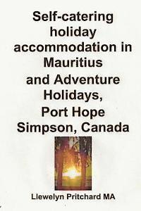 bokomslag Self-catering holiday accommodation in Mauritius and Adventure Holidays, Port Hope Simpson, Canada