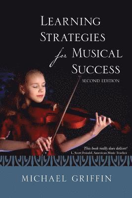 Michael Griffin - Learning Strategies For Musical Success, Häftad