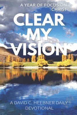Clear My Vision 1