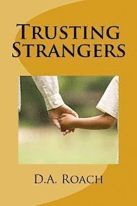 bokomslag Trusting Strangers