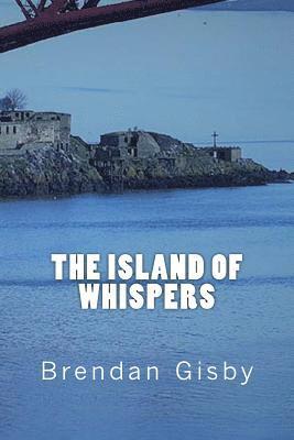 Brendan Gisby - The Island of Whispers, Häftad