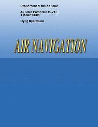 Air Navigation (Air Force Pamphlet 11-216) 1