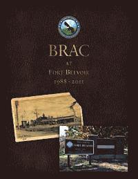 bokomslag BRAC at Fort Belvoir, 1988-2011