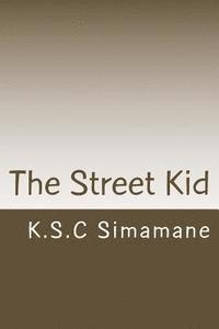 bokomslag The Street Kid