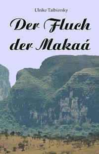 bokomslag Der Fluch der Makaa