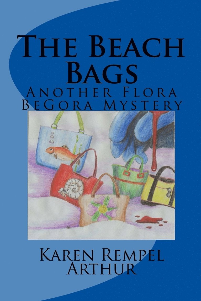 Karen Rempel Arthur - Beach Bags, Häftad