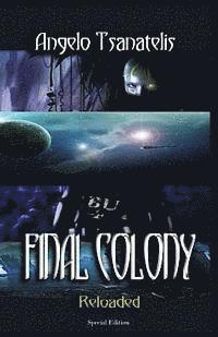 Kate Lynn - Final Colony Reloaded, Häftad