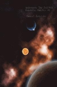 Daniel Zazitski - Amderesta The 3rd/4th Republic Omnibus #1, Häftad