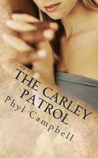 bokomslag The Carley Patrol