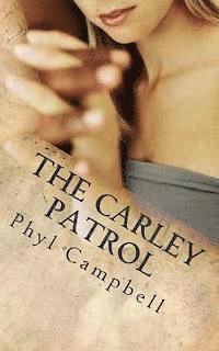 The Carley Patrol