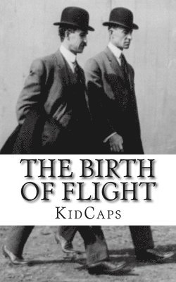Kidcaps, KidCaps - Birth of Flight, Häftad