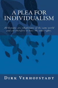 A Plea for Individualism 1