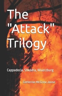 bokomslag The &quot;Attack&quot; Trilogy