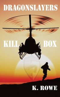 bokomslag Dragonslayers: Kill Box