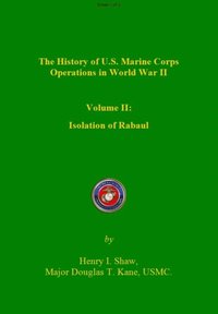 bokomslag Isolation of Rabaul: History of U. S. Marine Corps Operations in World War II, Volume II