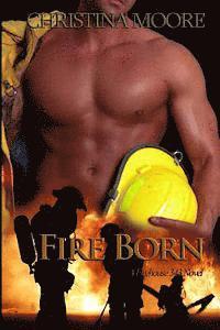 Fire Born 1