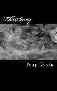 Troy Davis - The Scary, Häftad