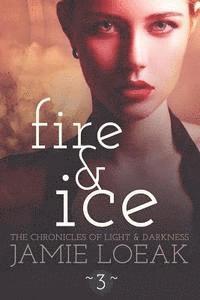 Fire and Ice 1