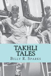 bokomslag Takhli Tales: and other stories