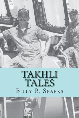 Takhli Tales: and other stories 1