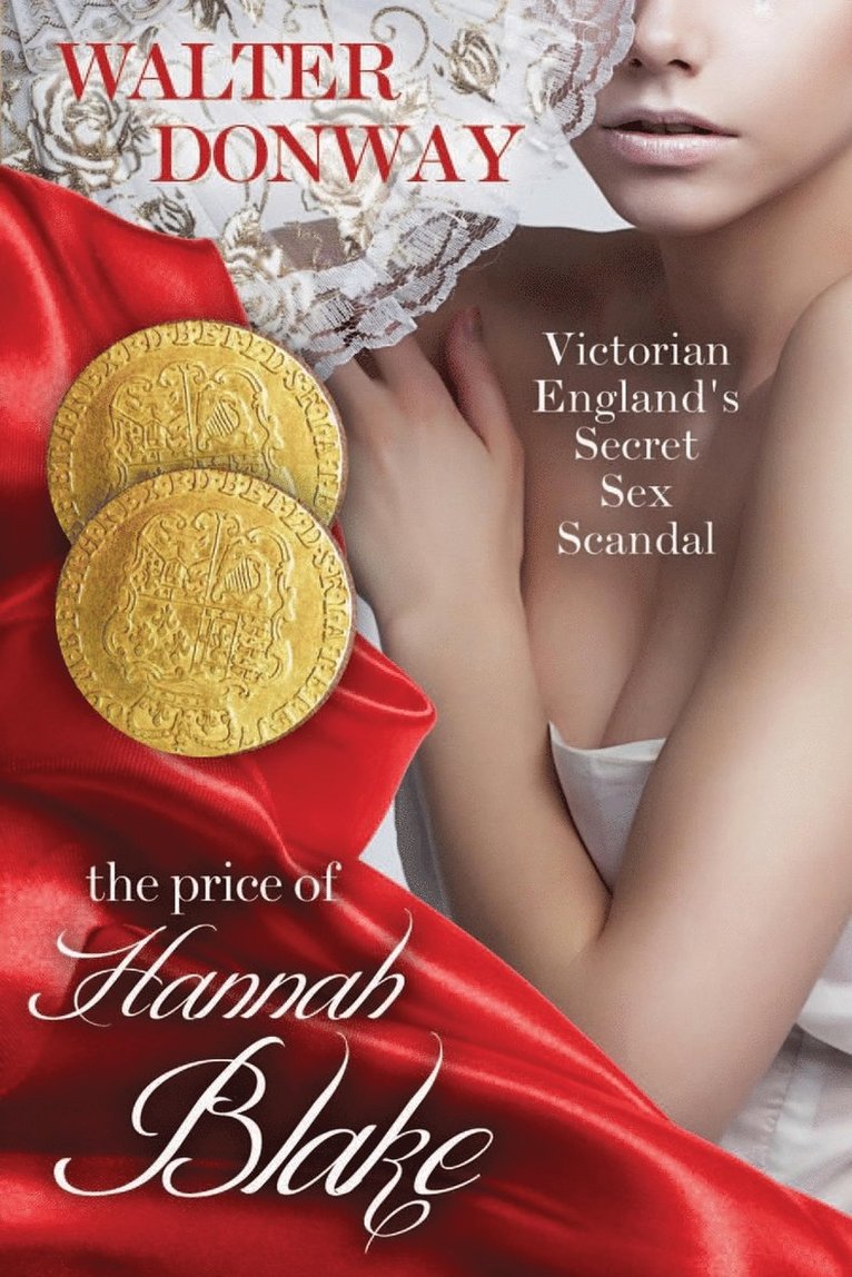 Walter Donway - Price of Hannah Blake, Häftad