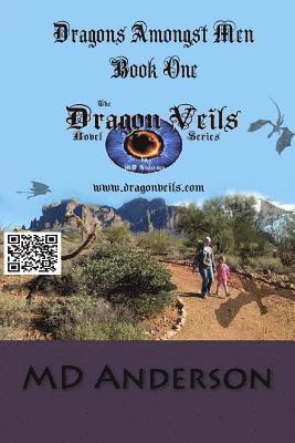 bokomslag Dragons Amongst Men: Book One of the Dragon Veils Series