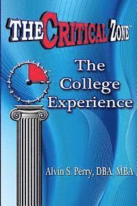 Alvin S. Perry - The College Experience, Häftad