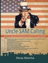 bokomslag Uncle Sam Calling: 'Hints for Being an International Student in the United States' B&W edition