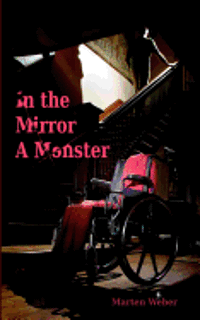 bokomslag In the Mirror a Monster