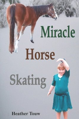 Miracle Horse Skating 1