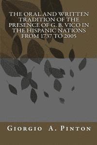 bokomslag The Oral and Written Tradition of the Presence of G. B. Vico in the Hispanic Nat